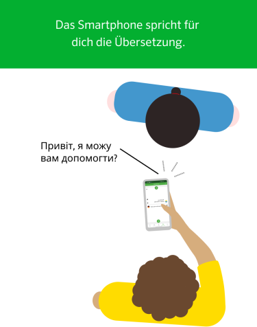 Eine Person hält ein Smartphone in der Hand und übersetzt für eine andere Person, die ihr gegenüber sitzt, vom Ukrainischen ins Deutsche.