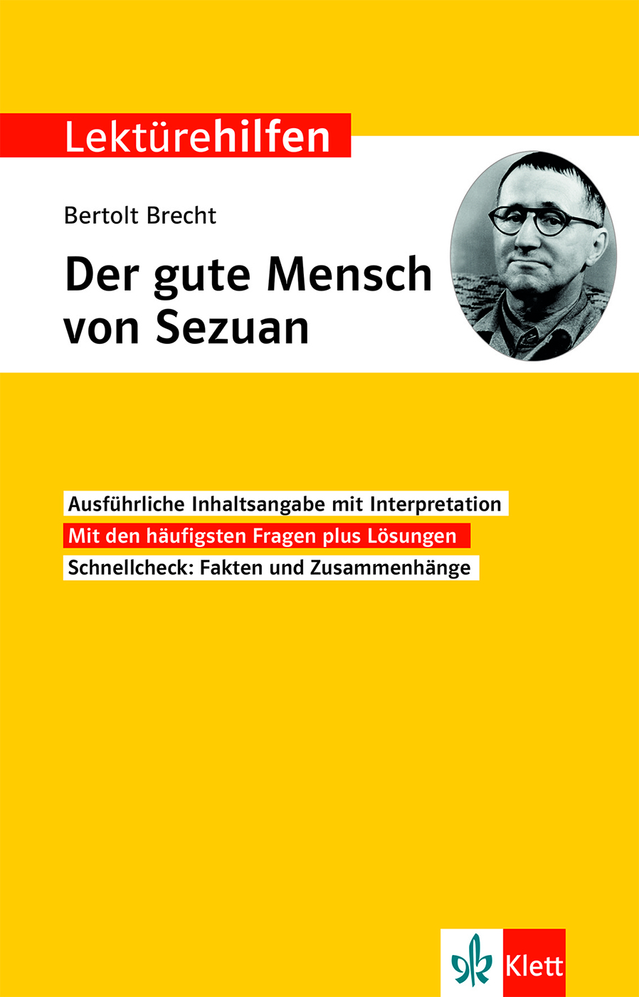 Klett Lektürehilfen Bertolt Brecht, Der gute Mensch von Sezuan