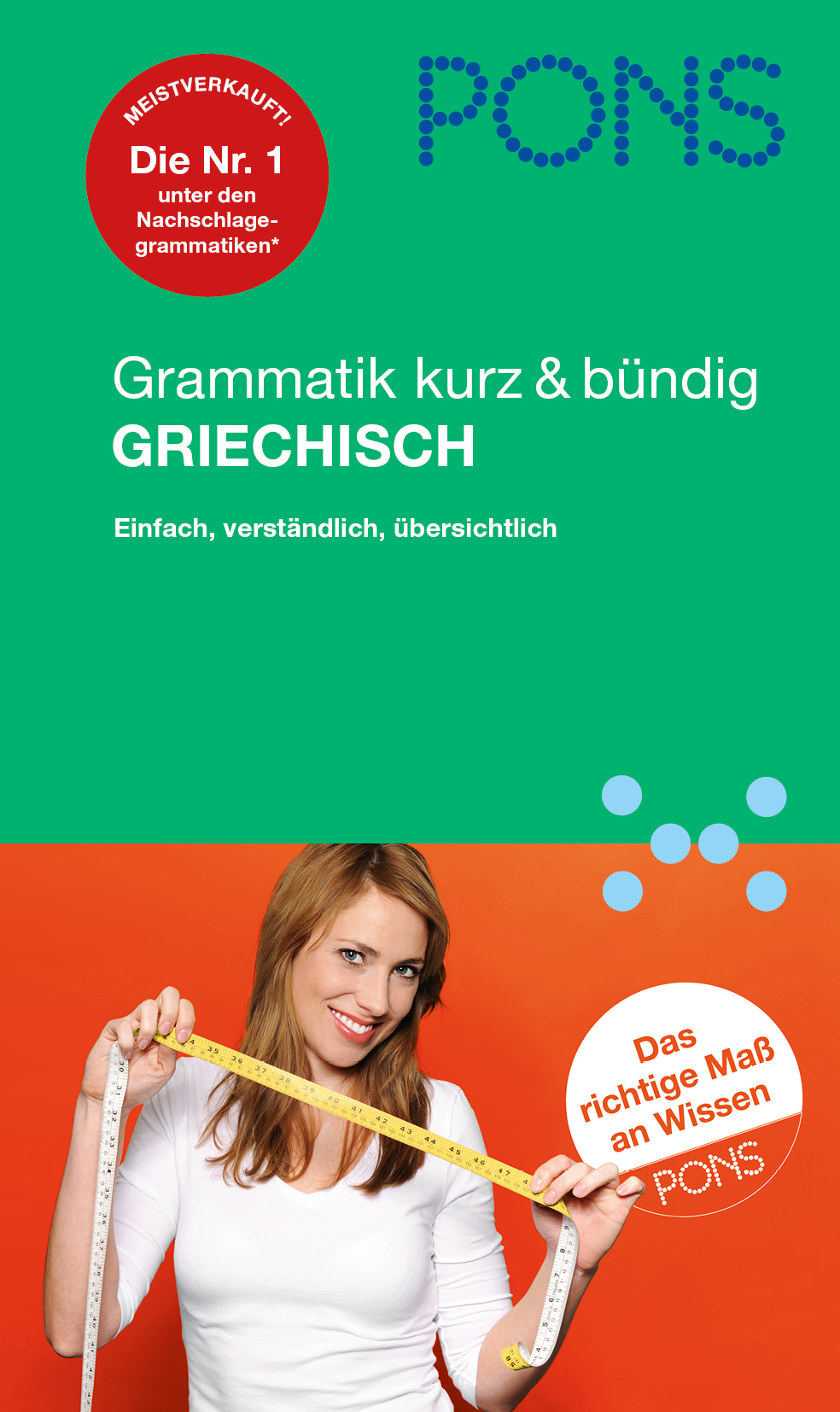 PONS Grammatik kurz & bündig Griechisch PONS Grammatik kurz & bündig Griechisch