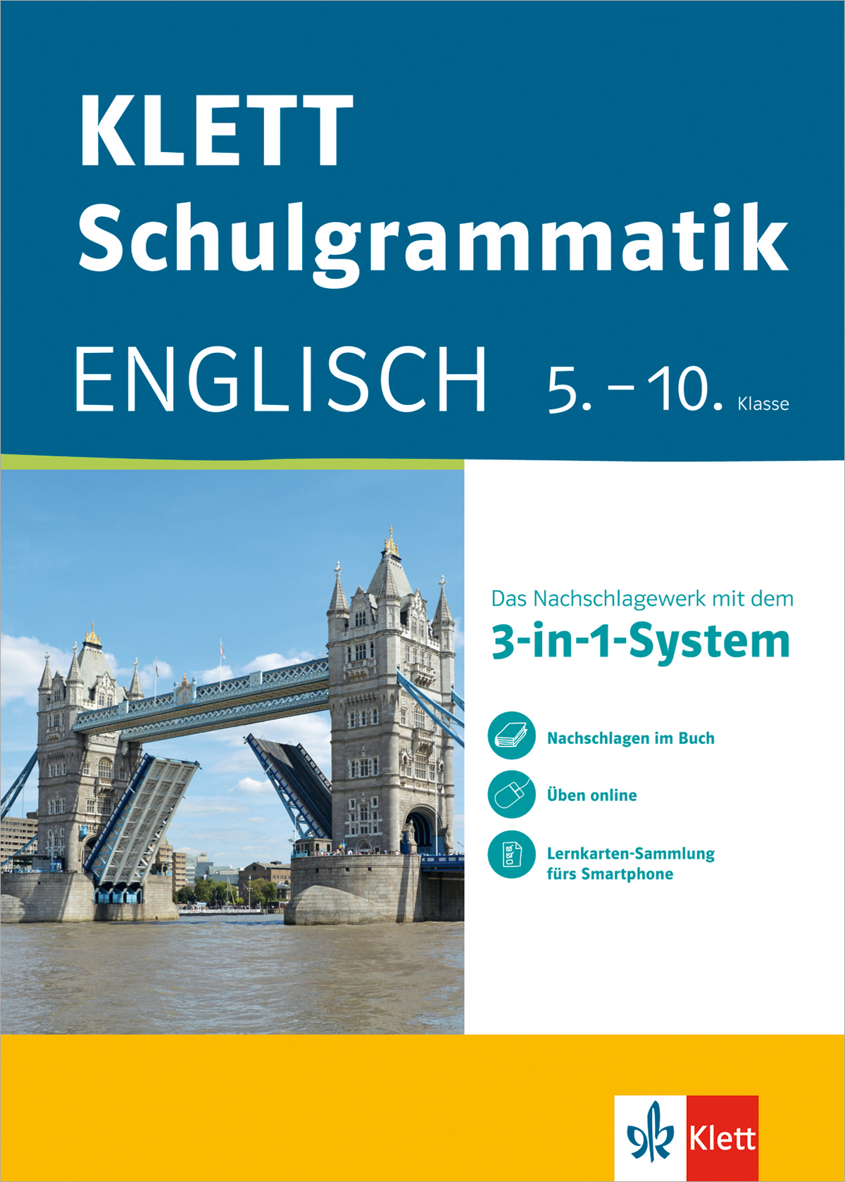 Umschlag eines Buches mit dem Titel Klett Schulgrammatik Englisch 5.-10. Klasse mit einer Abbildung der Tower Bridge in London mit hochgezogenen Baskülen.