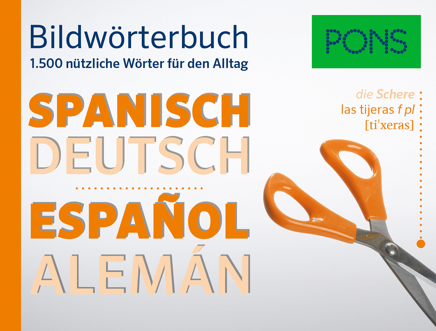 Cover eines zweisprachigen spanisch-deutschen Bildwörterbuchs von PONS mit einer orangefarbenen Schere und Vokabeln in beiden Sprachen.