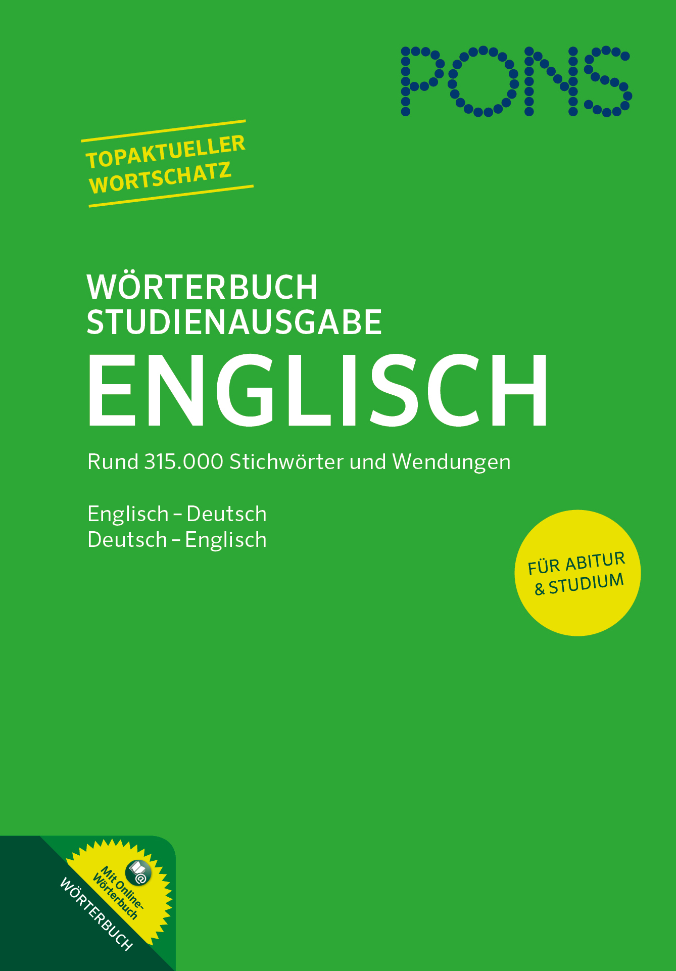 Umschlag eines grünen PONS-Wörterbuchs Englisch-Deutsch für Schüler, mit Titel, Verwendungsangaben und Werbeaufkleber in Gelb und Blau.