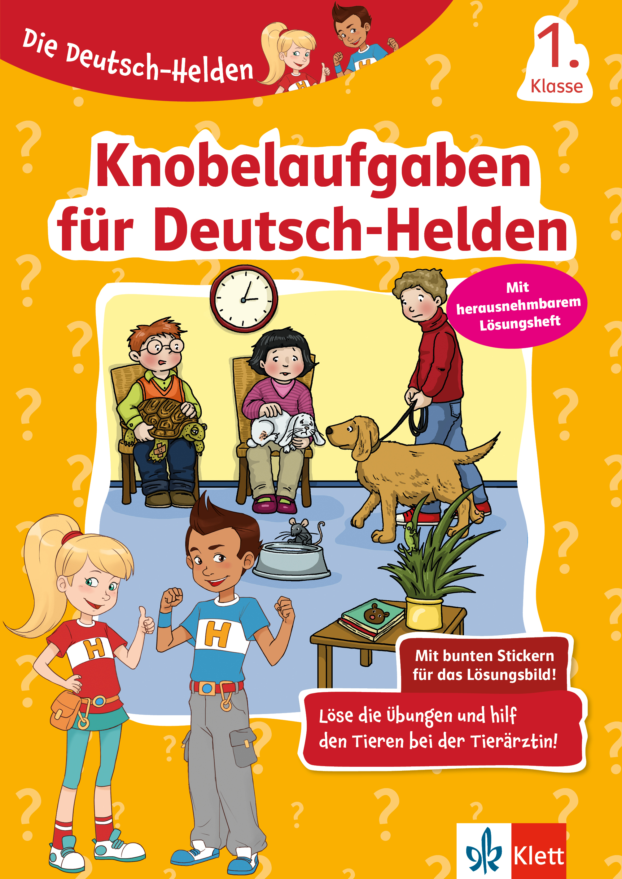 Klett Die Deutsch-Helden: Knobelaufgaben für Deutsch-Helden 1. Klasse