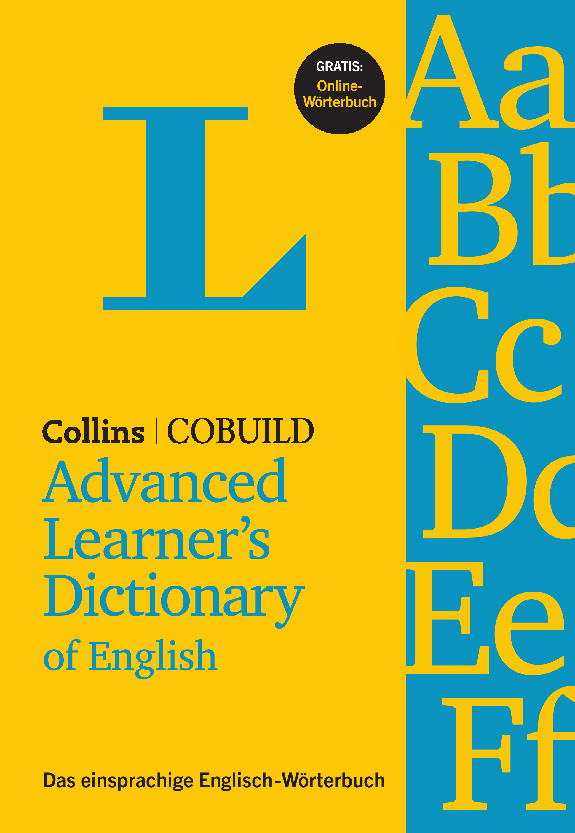 Langenscheidt Collins Cobuild Advanced Learner`s Dictionary of English Langenscheidt Collins Cobuild Advanced Learner`s Dictionary of English