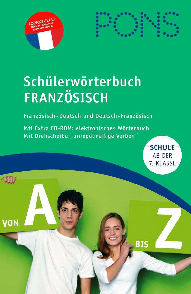 Umschlag eines deutsch-französischen Schülerwörterbuchs mit einem Jungen und einem Mädchen, die auf grünem Hintergrund die Großbuchstaben A und Z halten; Buchtitel und Merkmale sind dargestellt.