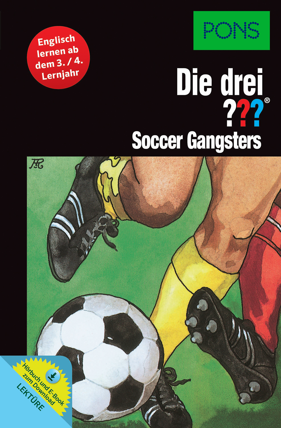 Illustration von zwei Fußballspielern, die mit den Beinen um einen Fußball kreisen, auf dem Cover eines deutsch-englischen Buches mit dem Titel Die drei ?? Fußball-Gangster.