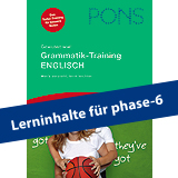 Umschlag eines deutsch-englischen Grammatiklehrbuchs von PONS mit einem blauen Banner mit der Aufschrift Lerninhalte für phase-6 auf der Vorderseite.