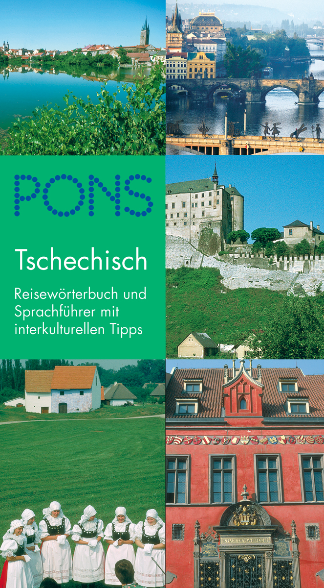 Umschlag eines deutsch-tschechischen Sprachführers mit Fotos von tschechischen Sehenswürdigkeiten, traditionellen Häusern, Landschaften und Menschen in Volkstrachten. Der Text lautet PONS Tschechisch mit Angaben zum Sprachenlernen.