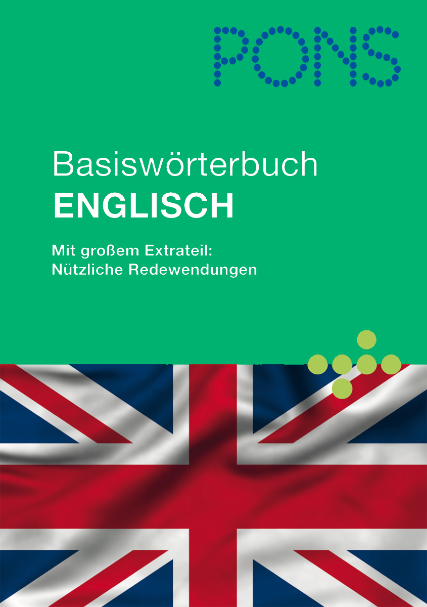 Umschlag des PONS Basiswörterbuchs Englisch mit grünem Oberteil mit Text und einer Union-Jack-Flagge am unteren Rand.