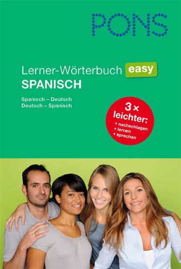 PONS Lerner-Wörterbuch Easy Spanisch PONS Lerner-Wörterbuch Easy Spanisch