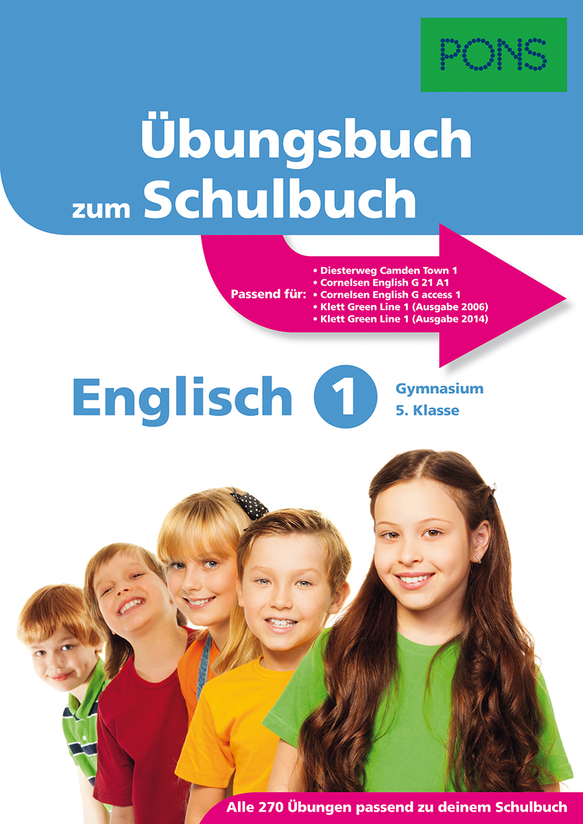 PONS Übungsbuch zum Schulbuch Englisch 1 Gymnasium