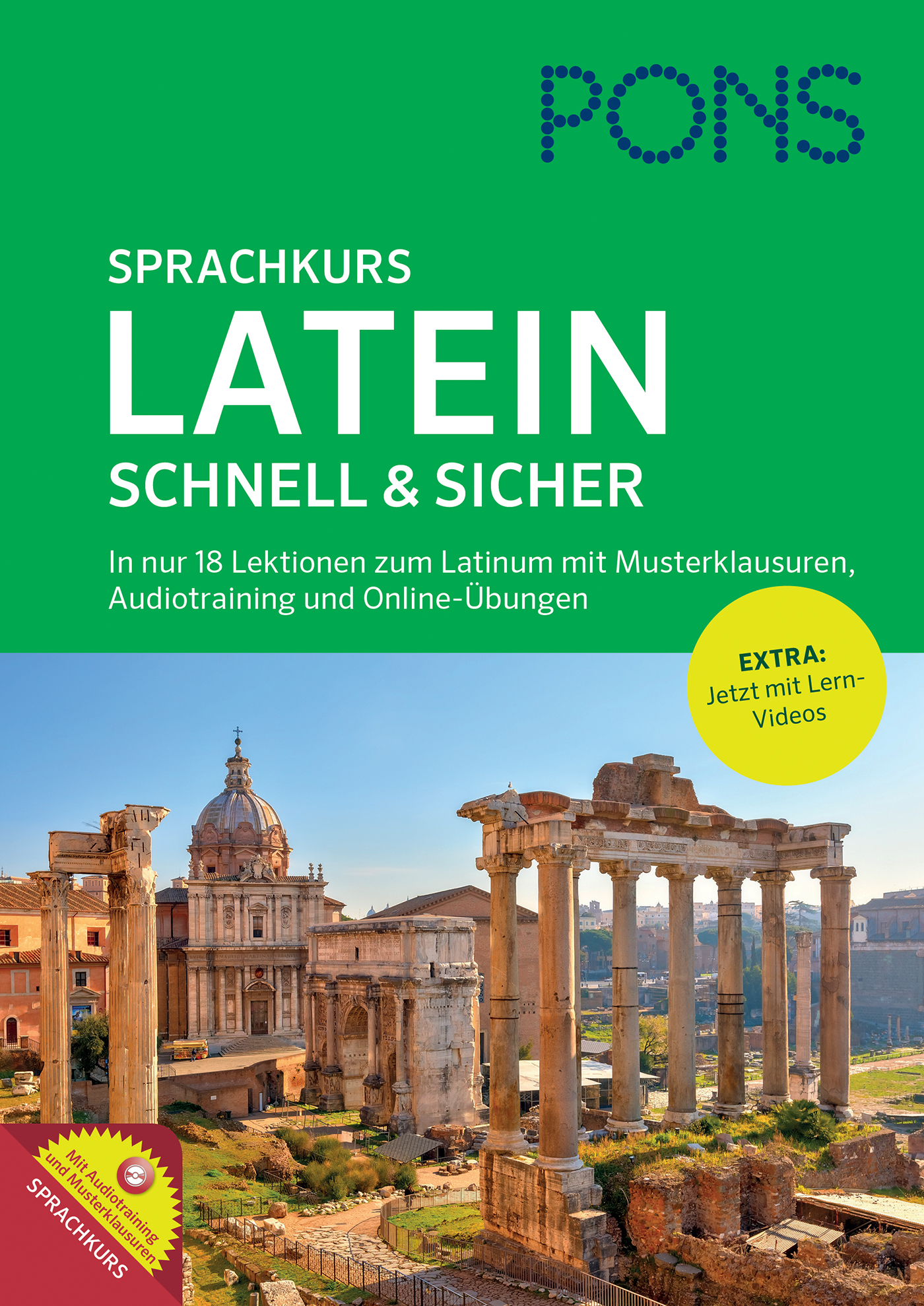 PONS Sprachkurs Latein schnell & sicher Umschlag eines Deutsch-Latein-Kursbuchs von PONS mit römischen Ruinen und dem Petersdom, mit Texten zu Lektionen, Übungen und Lernvideos.