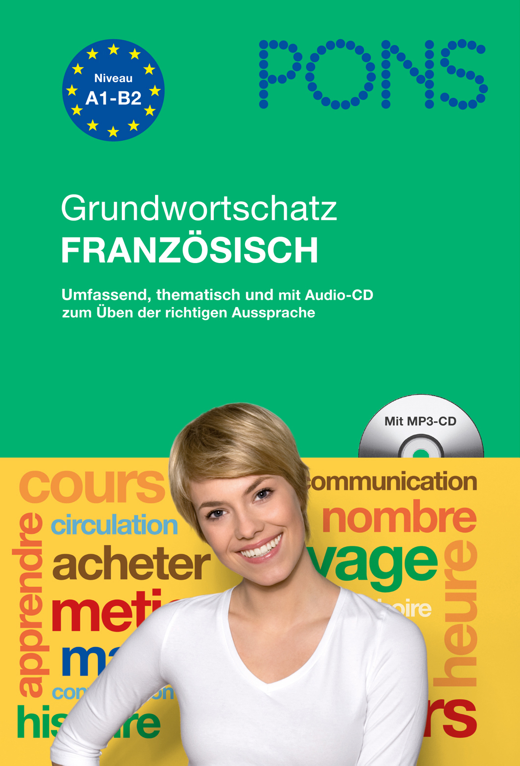 PONS Grundwortschatz Französisch PONS Grundwortschatz Französisch