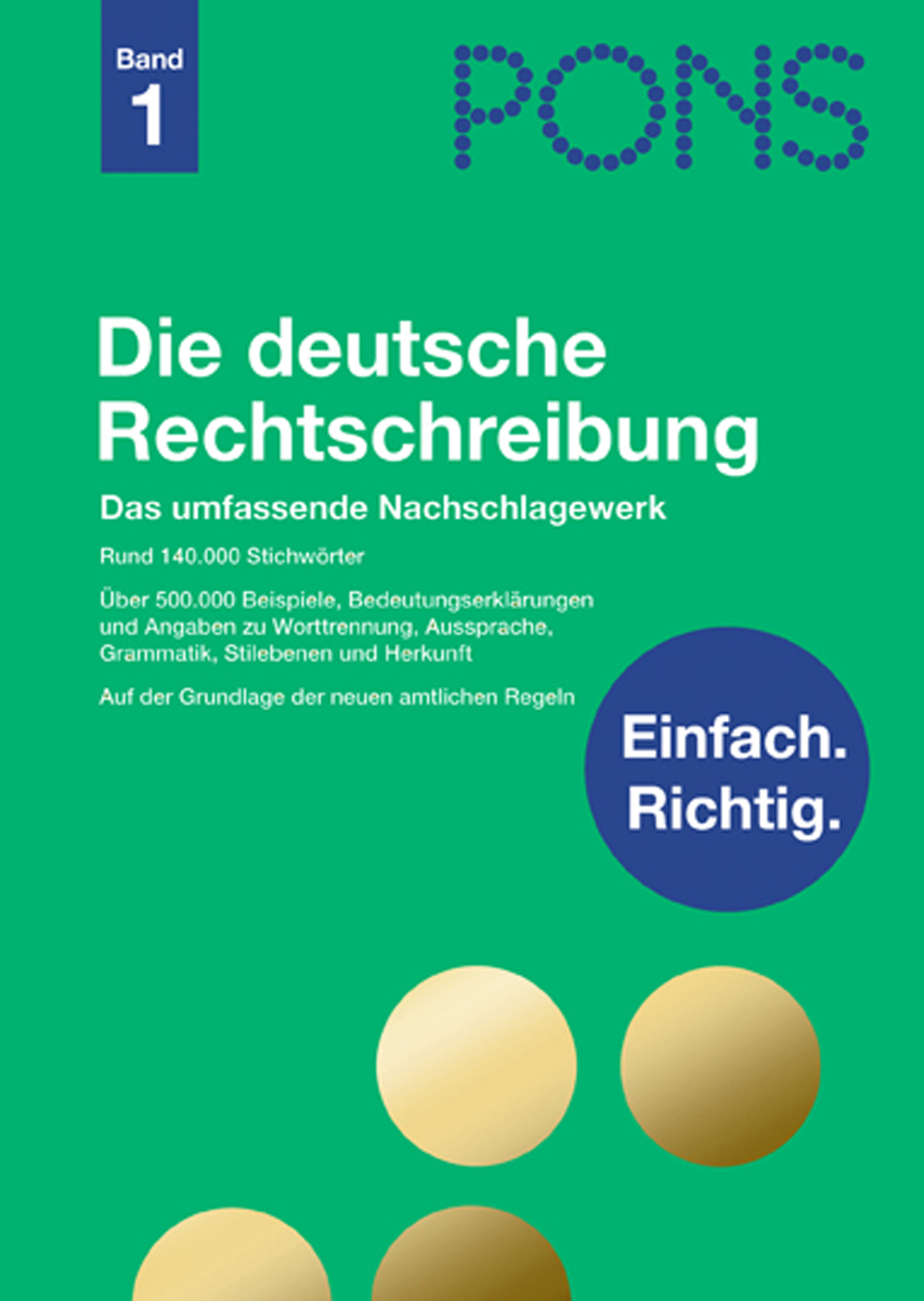 PONS Die deutsche Rechtschreibung PONS Die deutsche Rechtschreibung