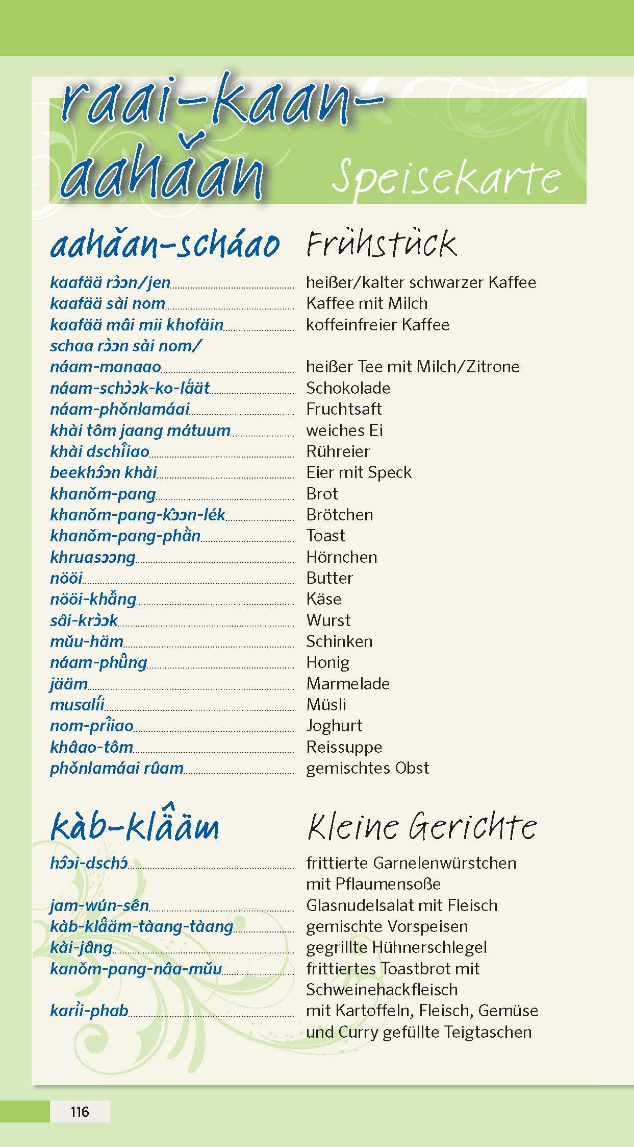 Eine mehrsprachige Menüseite mit den Rubriken Speisekarte, Frühstück und Kleine Gerichte, die Speisen und Getränke sowohl in Thai als auch in Deutsch auflisten.