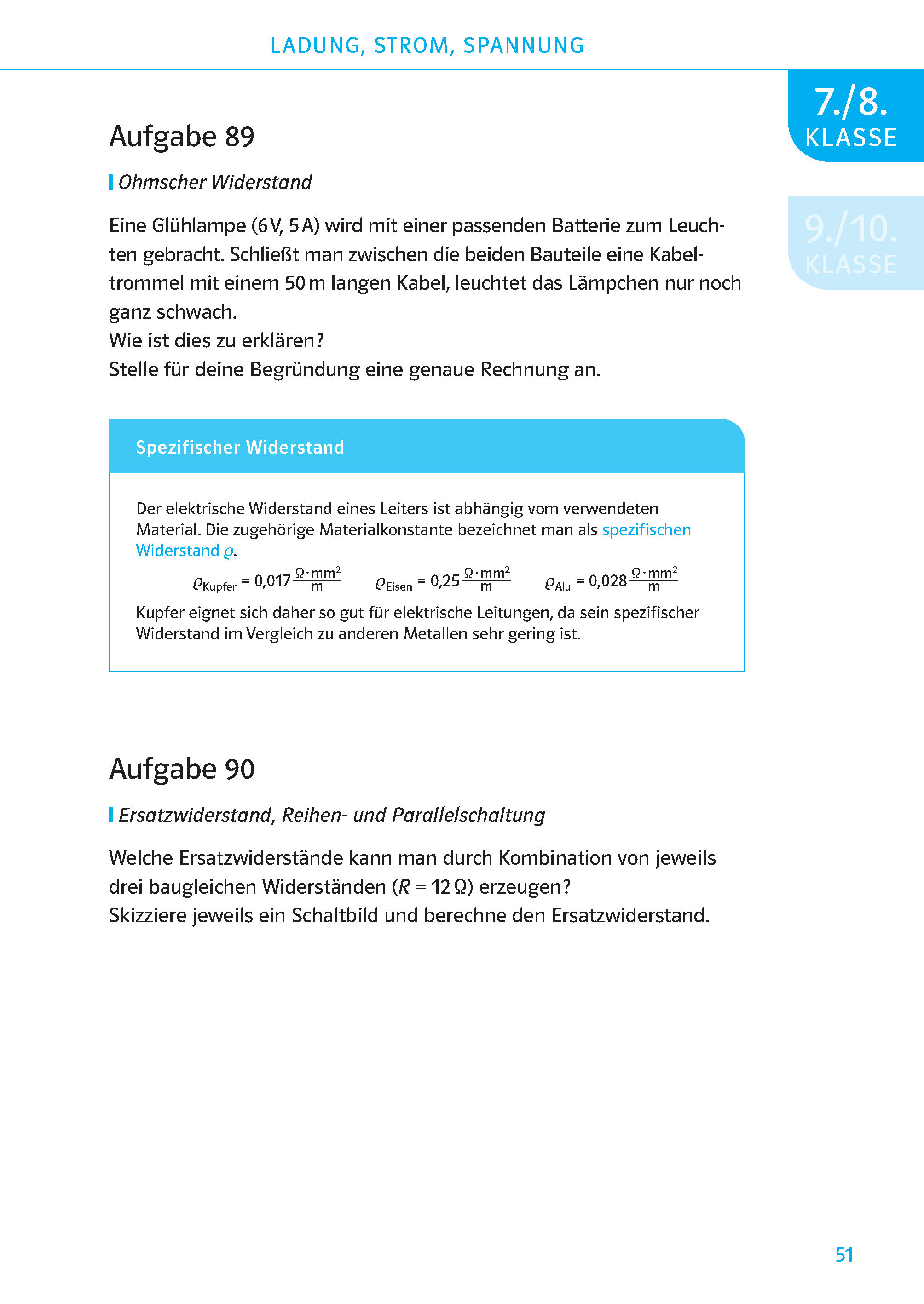 Eine deutsche Schulbuchseite mit Übungen zum Ohmschen Gesetz, zum spezifischen Widerstand und zu Reihen- und Parallelschaltungen. Enthält einen blauen Infokasten, der den spezifischen Widerstand erklärt.