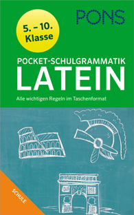 Buchumschlag der PONS Pocket-Schulgrammatik Latein für die Klassen 5-10, mit Kreidezeichnungen römischer Sehenswürdigkeiten auf grünem und blauem Hintergrund.