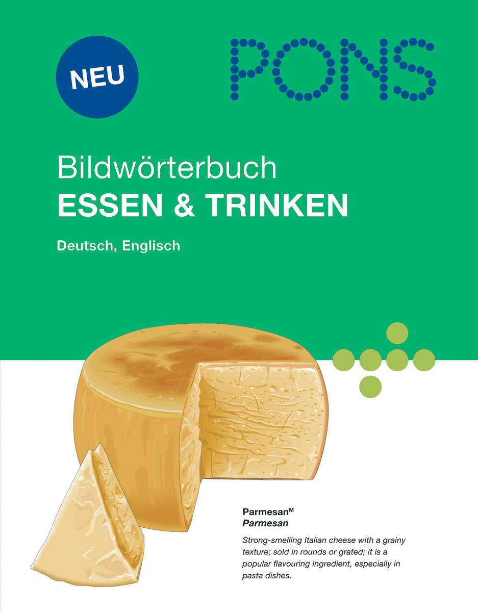PONS Bildwörterbuch ESSEN & TRINKEN PONS Bildwörterbuch ESSEN & TRINKEN