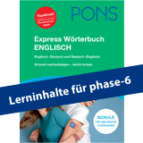 Umschlag des PONS Express Wörterbuchs Englisch, mit einem blauen Banner mit der Aufschrift Lerninhalte für phase-6 auf der Vorderseite.