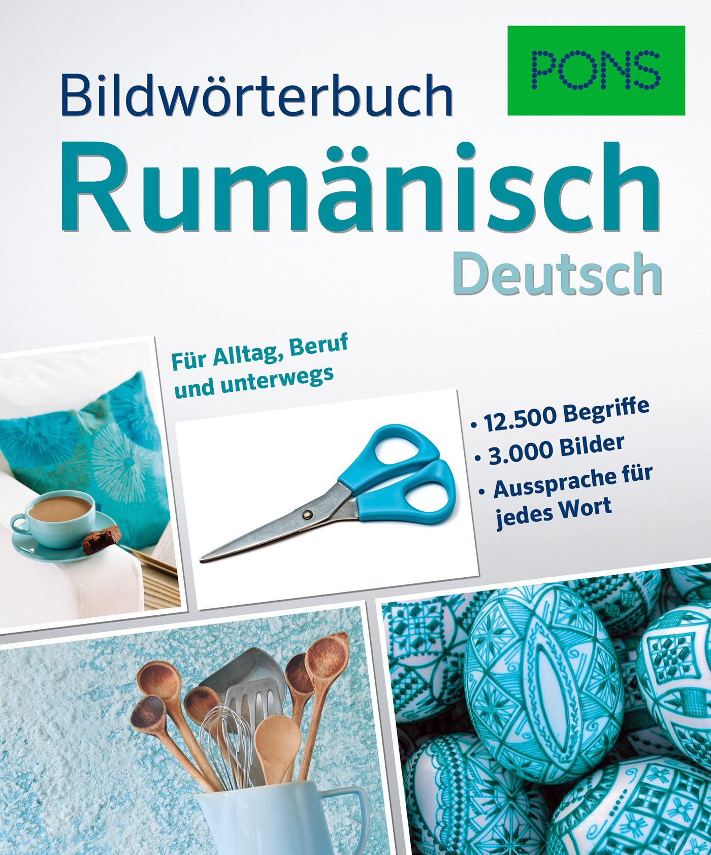 Umschlag eines deutsch-rumänischen Bildwörterbuchs mit Fotos von einem Teeservice, einer Schere, Küchenutensilien und verzierten Eiern, wobei der Text die wichtigsten Merkmale hervorhebt.