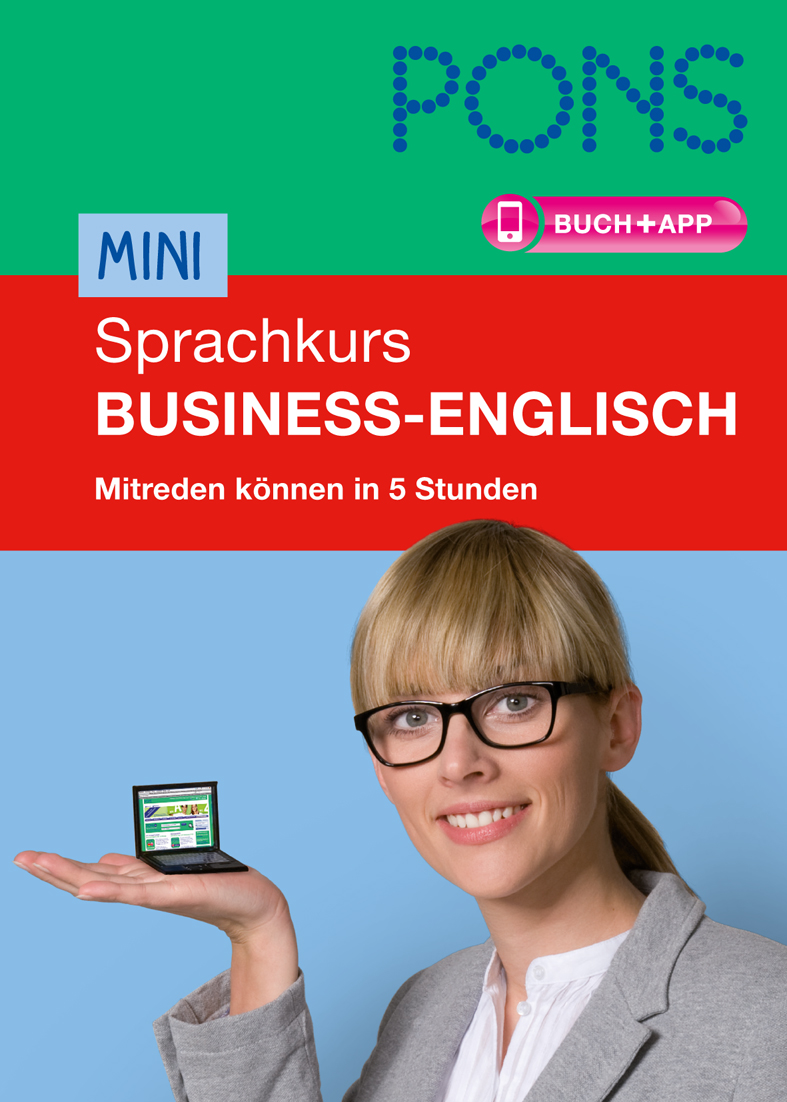 Eine Frau im Business-Outfit lächelt und hält einen kleinen Laptop in der Hand. Der Text oben wirbt für einen Mini-Business-Englischkurs von PONS, der ein Buch und eine App umfasst.