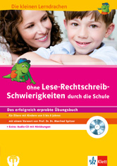 Buchumschlag mit dem Titel Ohne Lese-Rechtschreib-Schwierigkeiten durch die Schule mit einem Zeichentrickdrachen, einem Kind und Informationen zu einer beigefügten Audio-CD.