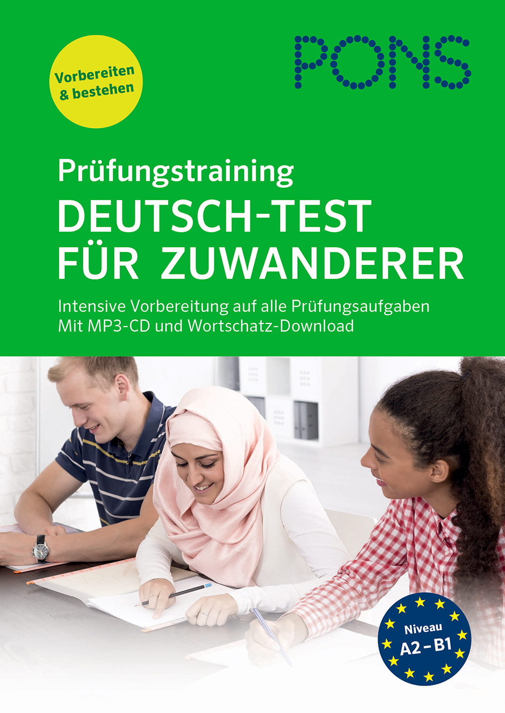 Prüfungstraining Deutsch Test Für Zuwanderer PONS Prüfungstraining Deutsch-Test für Zuwanderer