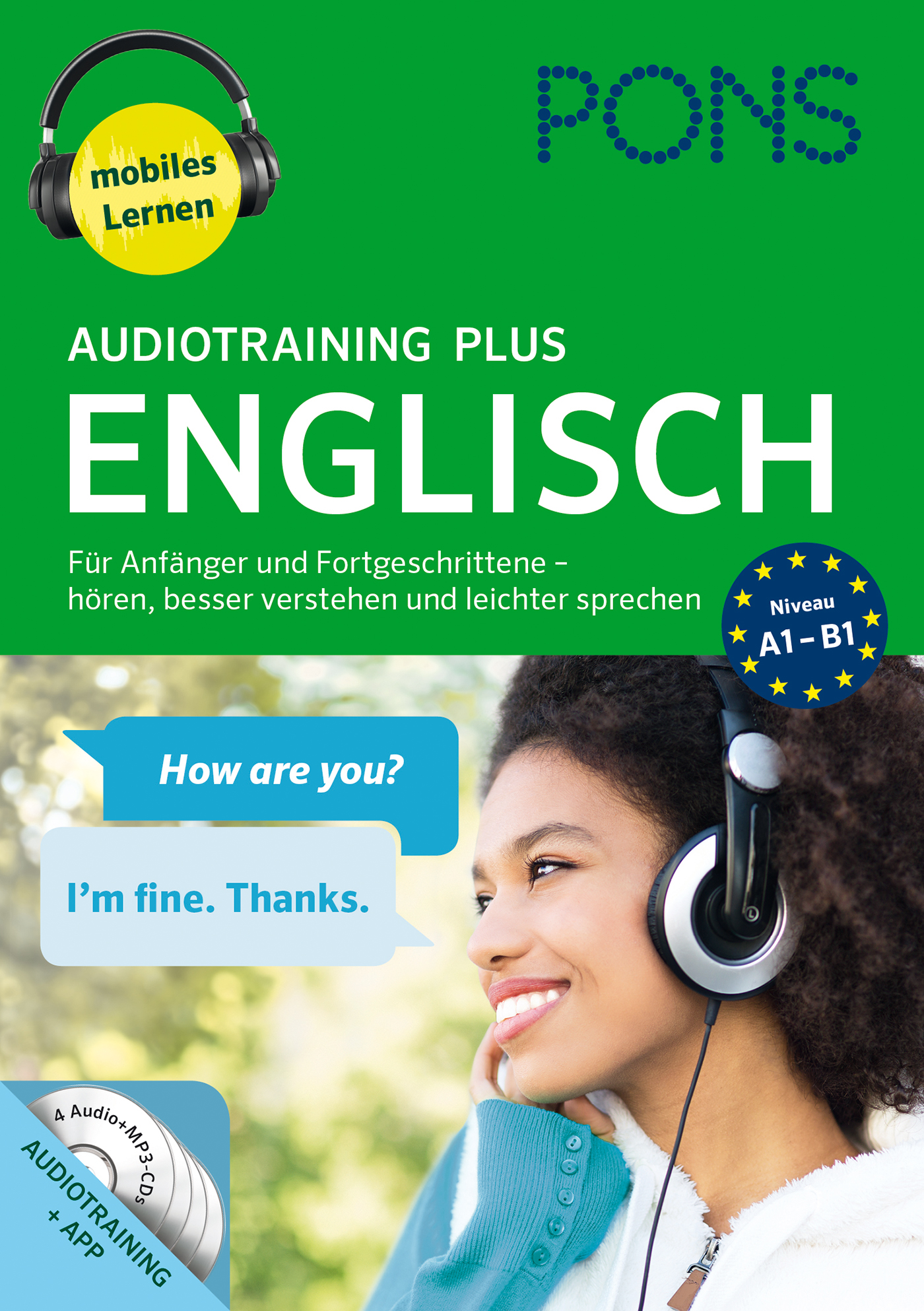 Cover eines PONS Audio-Trainingsbuchs zum Englischlernen, das eine lächelnde Frau mit Kopfhörern und Sprechblasen mit den Sätzen How are you? und I'm fine. Danke..