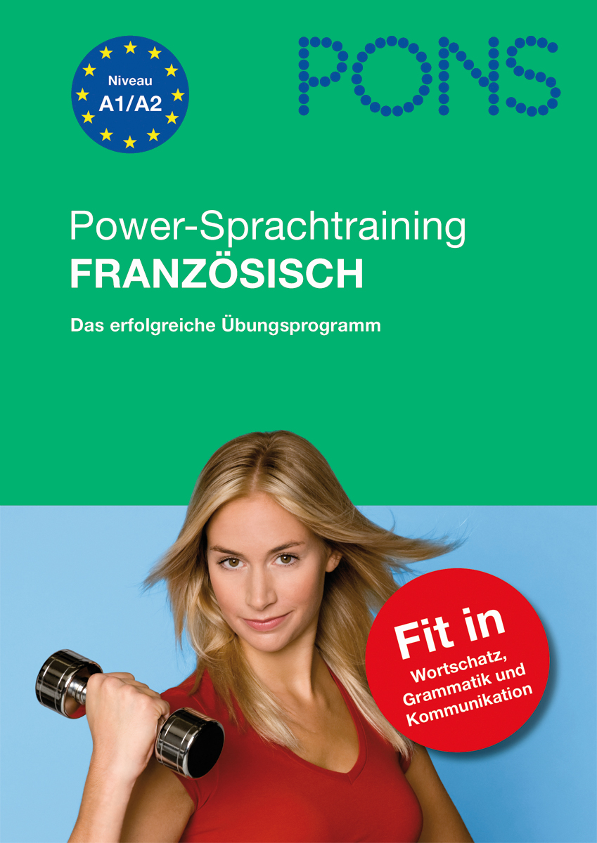 Umschlag eines deutschen Sprachlernbuchs für Französisch, das eine Frau zeigt, die eine Hantel hebt, mit Text, der Vokabeln, Grammatik und Kommunikationsfähigkeiten auf dem Niveau A1/A2 hervorhebt.
