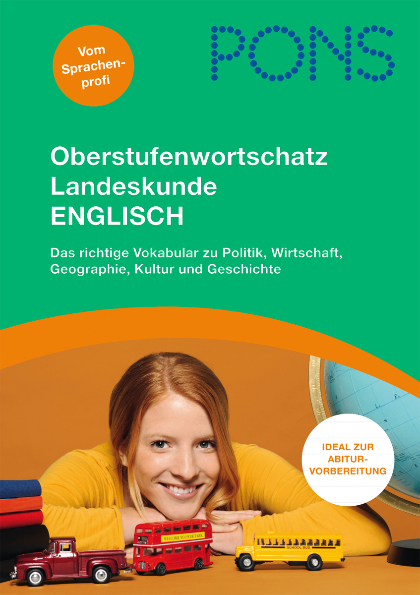 Eine lächelnde Frau stützt ihr Kinn auf einen Stapel Bücher, davor stehen Spielzeugautos; der deutsche Text wirbt für einen fortgeschrittenen englischen Wortschatzführer für Politik, Wirtschaft und Kultur.