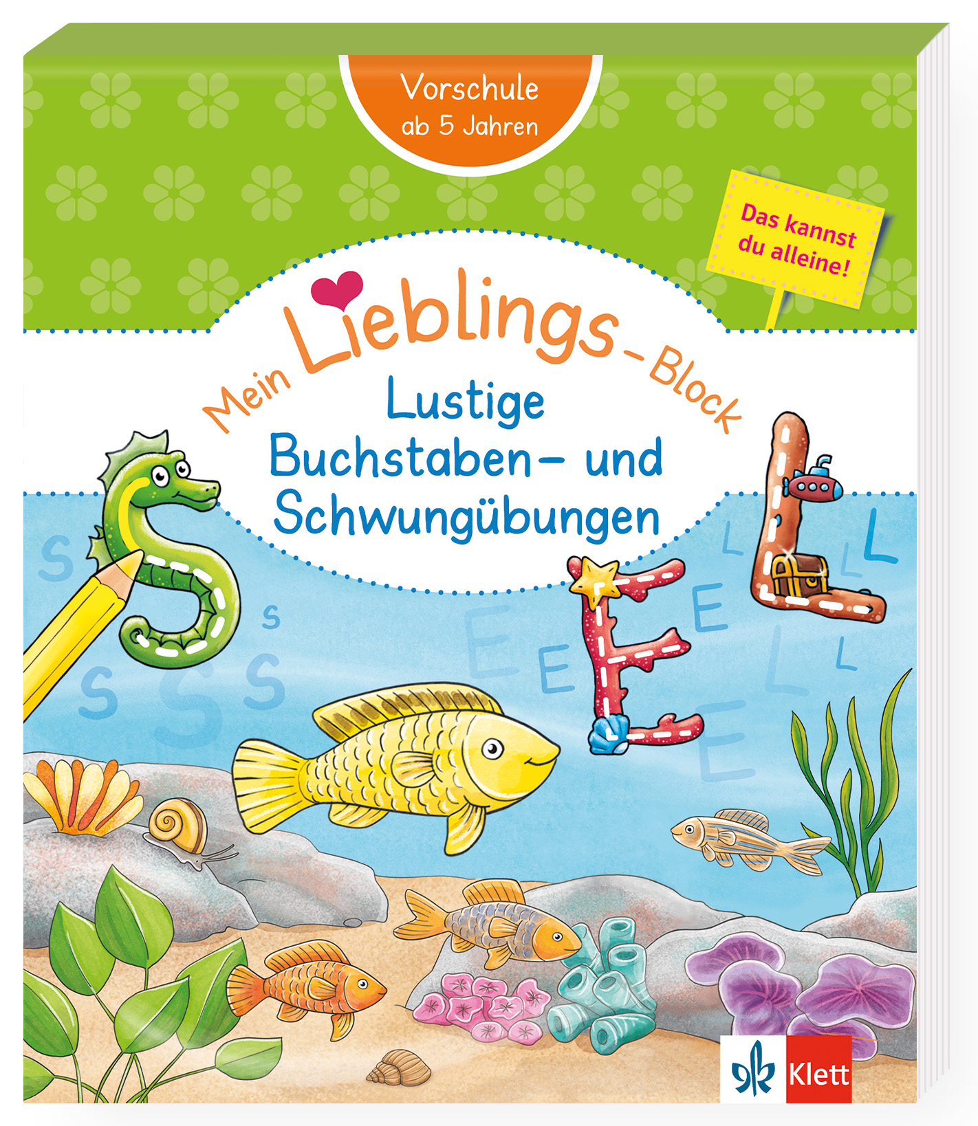 Klett Mein Lieblings-Block: Lustige Buchstaben- und Schwungübungen