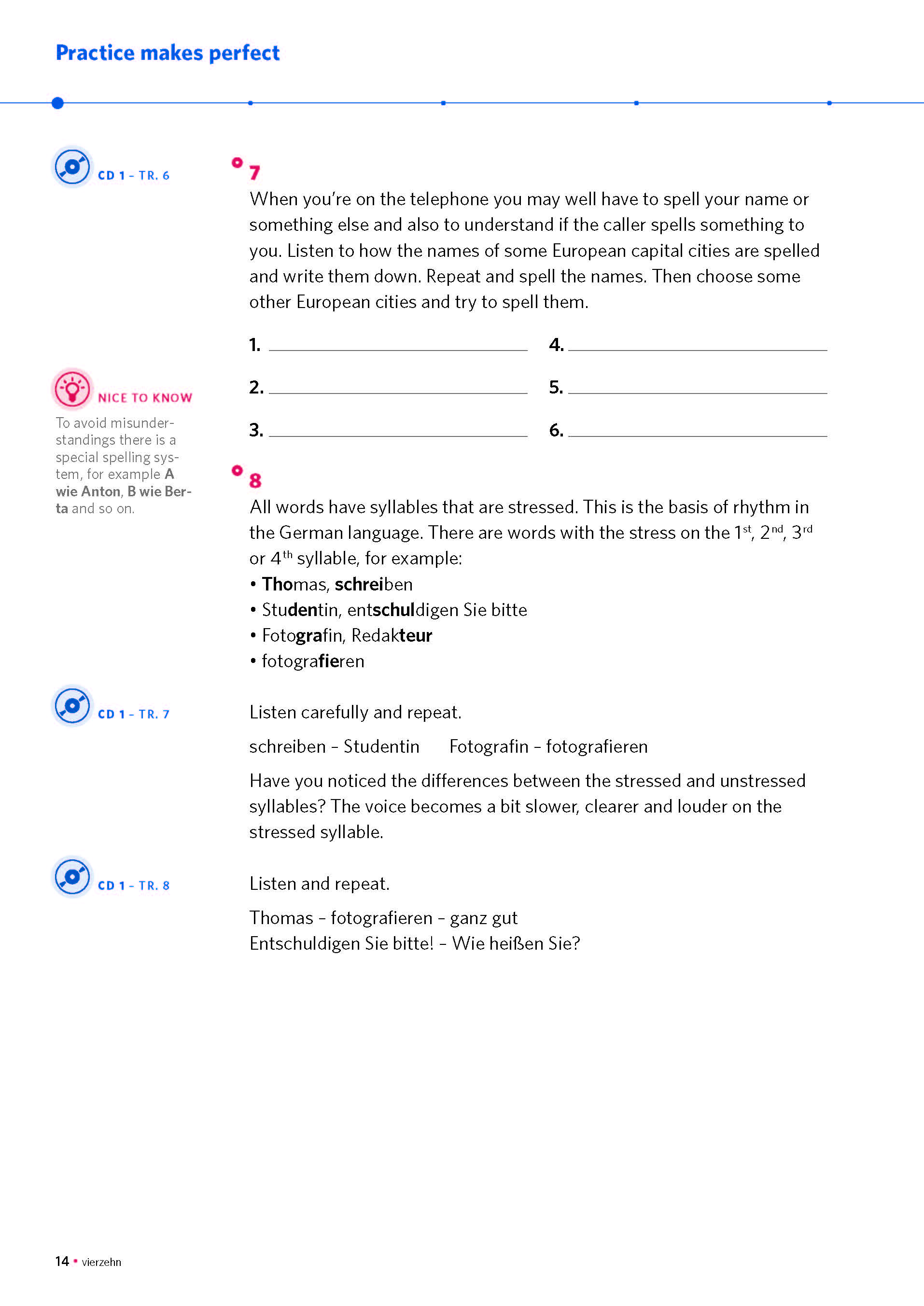Eine Lehrbuchseite mit Hörübungen zur Schreibweise von Namen, einem Hinweis zur Aussprache und einer Vokabelliste mit deutschen Wörtern zum Üben von Silben.