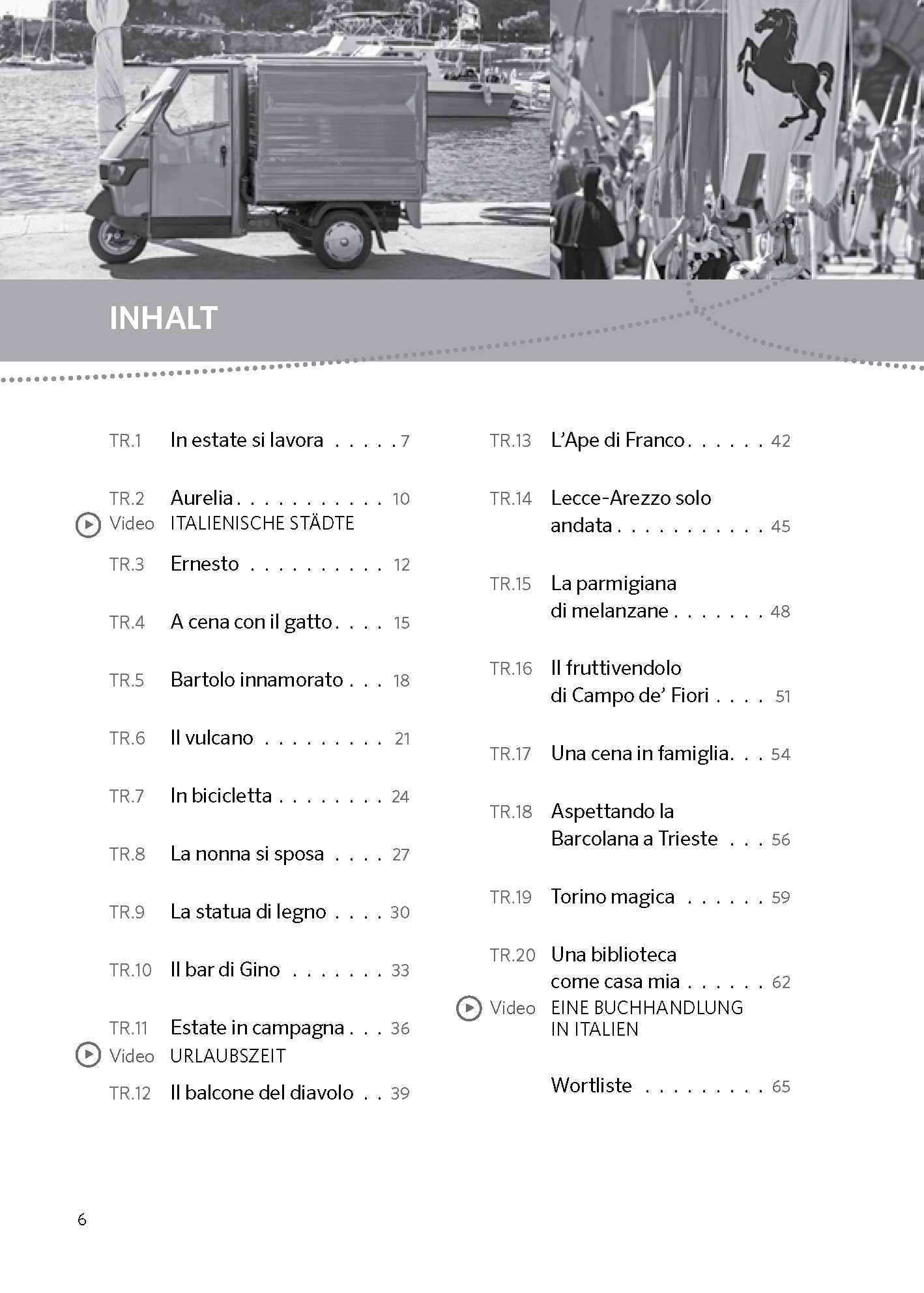 Inhaltsverzeichnis in deutscher Sprache mit einer Liste von Kapiteltiteln, Titelnummern und Seitenzahlen; mit einem kleinen Fahrzeug und Fahnen im Hintergrund.