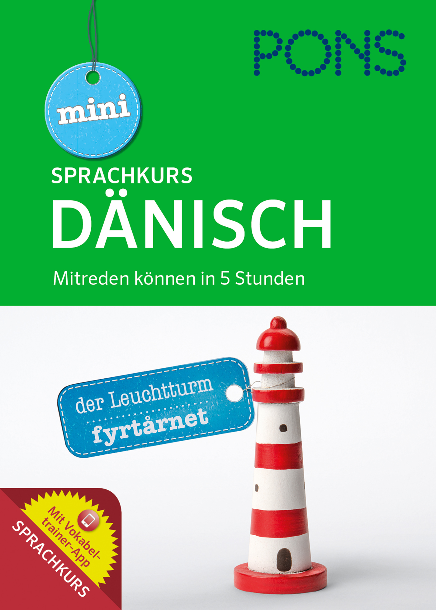 Umschlag eines deutsch-dänischen Sprachkurses mit dem Titel Sprachkurs Dänisch, mit einem rot-weiß gestreiften Leuchtturm und dem Text Dänisch lernen in fünf Stunden.