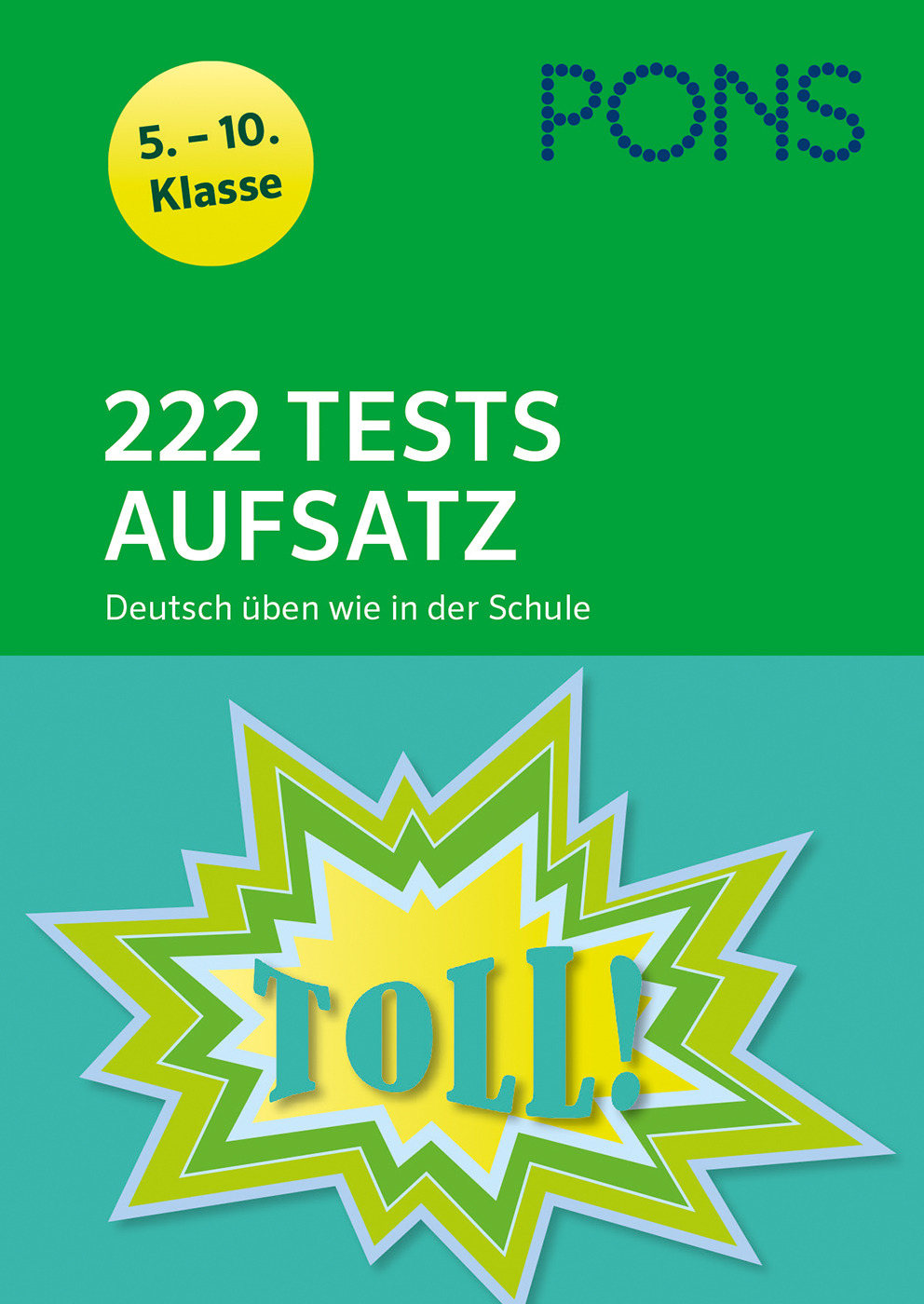 PONS 222 Tests Aufsatz Deutsch üben wie in der Schule