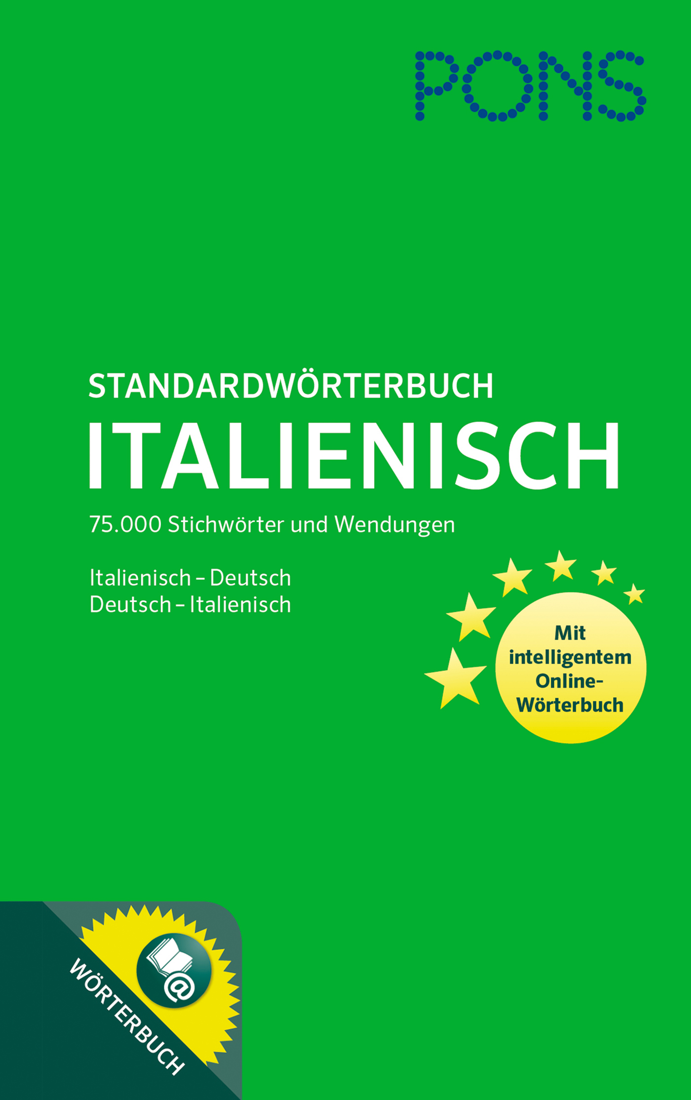 Grüner Umschlag des PONS Standardwörterbuchs Italienisch, mit deutschen und italienischen Übersetzungsangaben und einem gelben Sternenhimmel, der für eine Online-Wörterbuchfunktion wirbt.