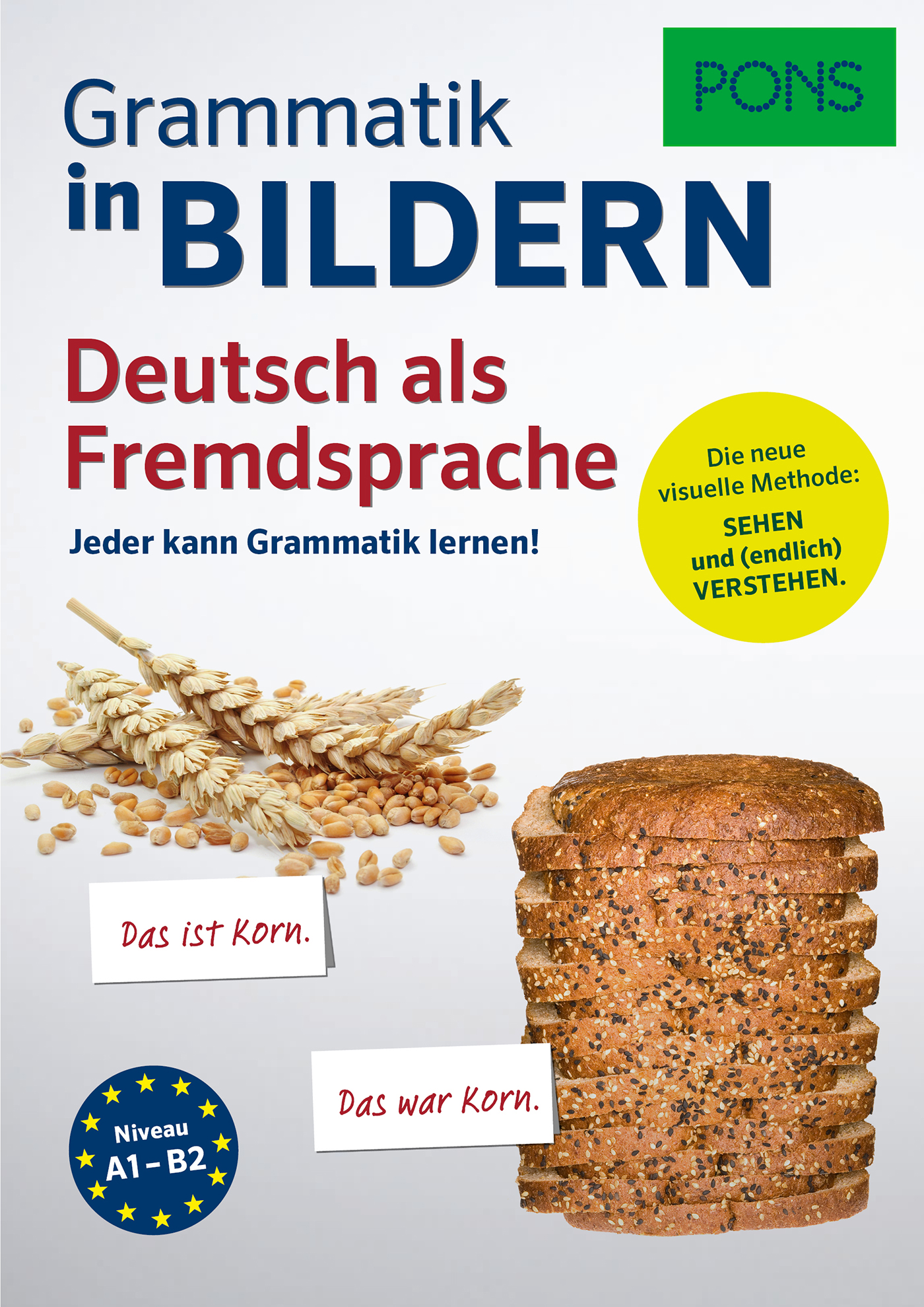 Umschlag eines deutschen Grammatikbuchs mit Bildern von Körnern und geschnittenem Brot und Text, der eine visuelle Lernmethode für Deutsch als Fremdsprache hervorhebt.
