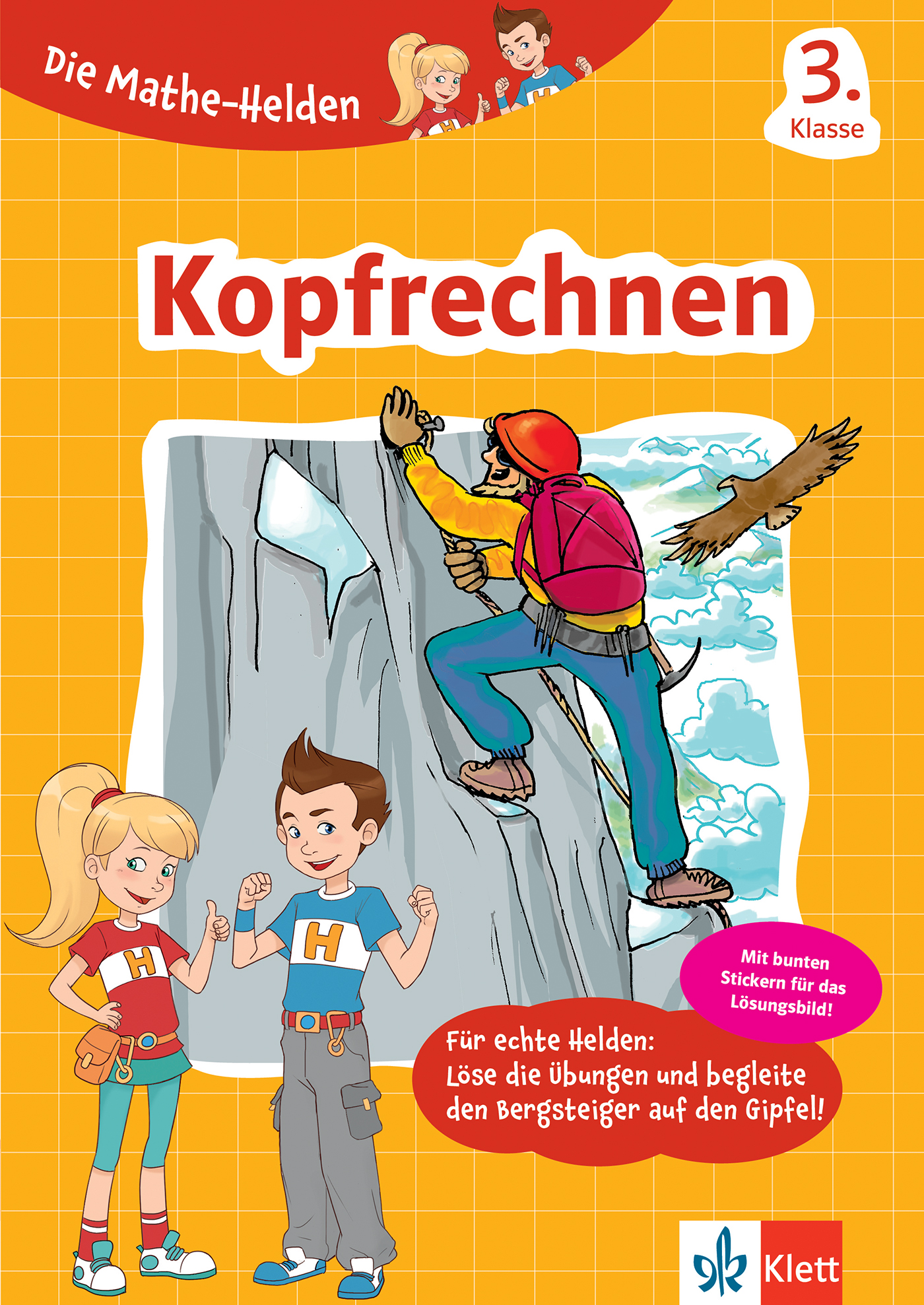 Klett Die Mathe-Helden: Kopfrechnen 3. Klasse