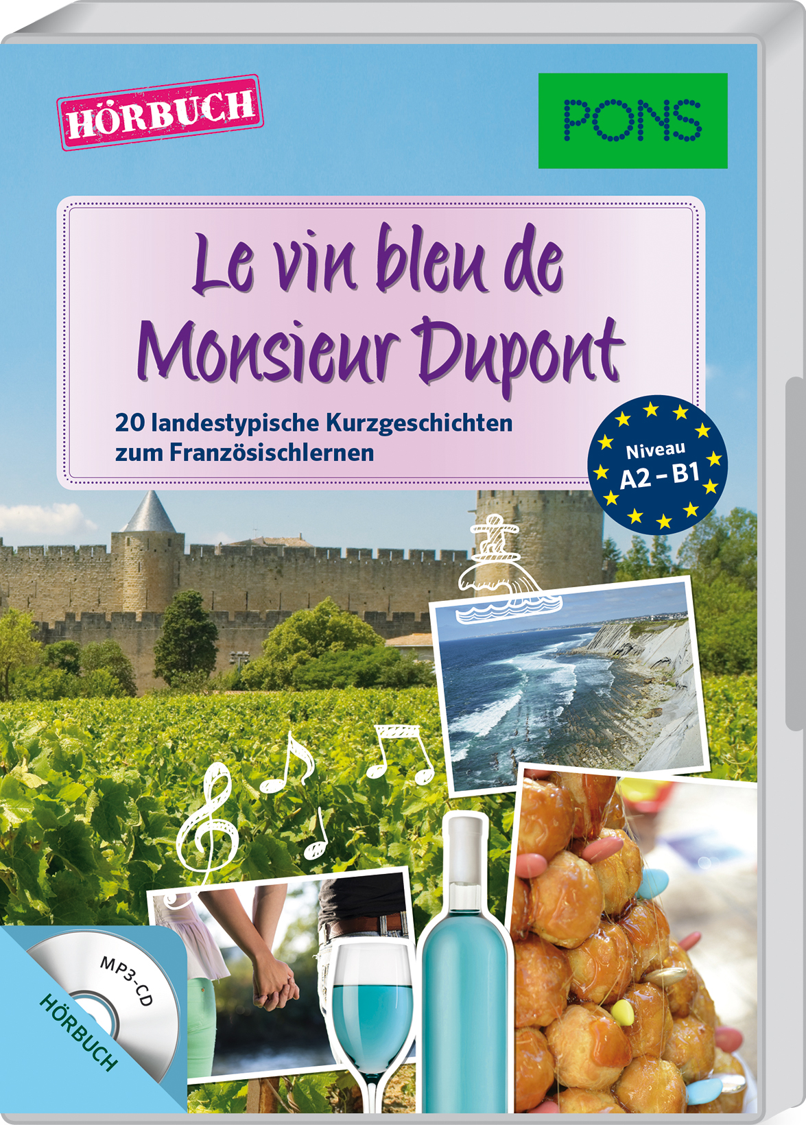 Cover eines Hörbuchs mit dem Titel Le vin bleu de Monsieur Dupont, das französische Wahrzeichen, Weinberge, Lebensmittel, eine blaue Flasche und PONS-Sprachlernetiketten zeigt.
