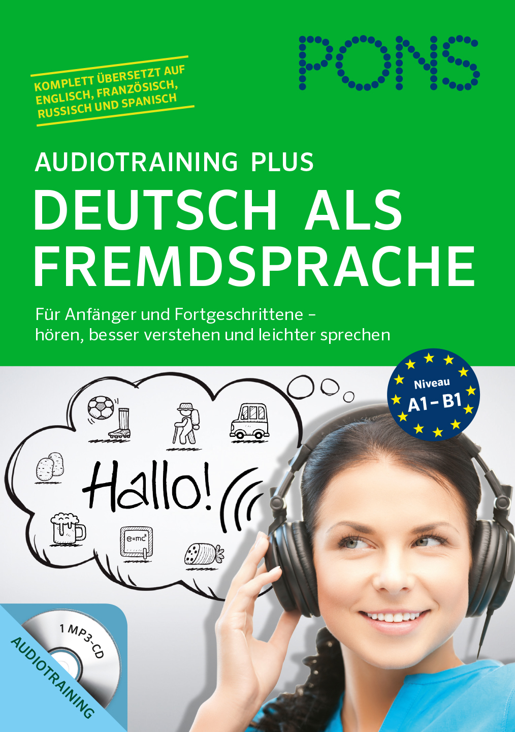 Umschlag eines Hörtrainingsbuchs mit dem Titel Deutsch als Fremdsprache, das eine lächelnde Frau mit Kopfhörern und Abbildungen von Sprechblasen und Symbolen zeigt.