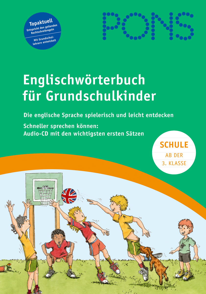 Umschlag eines deutsch-englischen Wörterbuchs für Grundschulkinder, mit illustrierten Kindern, die Basketball spielen, und Text, der das Englischlernen für junge Schüler hervorhebt.