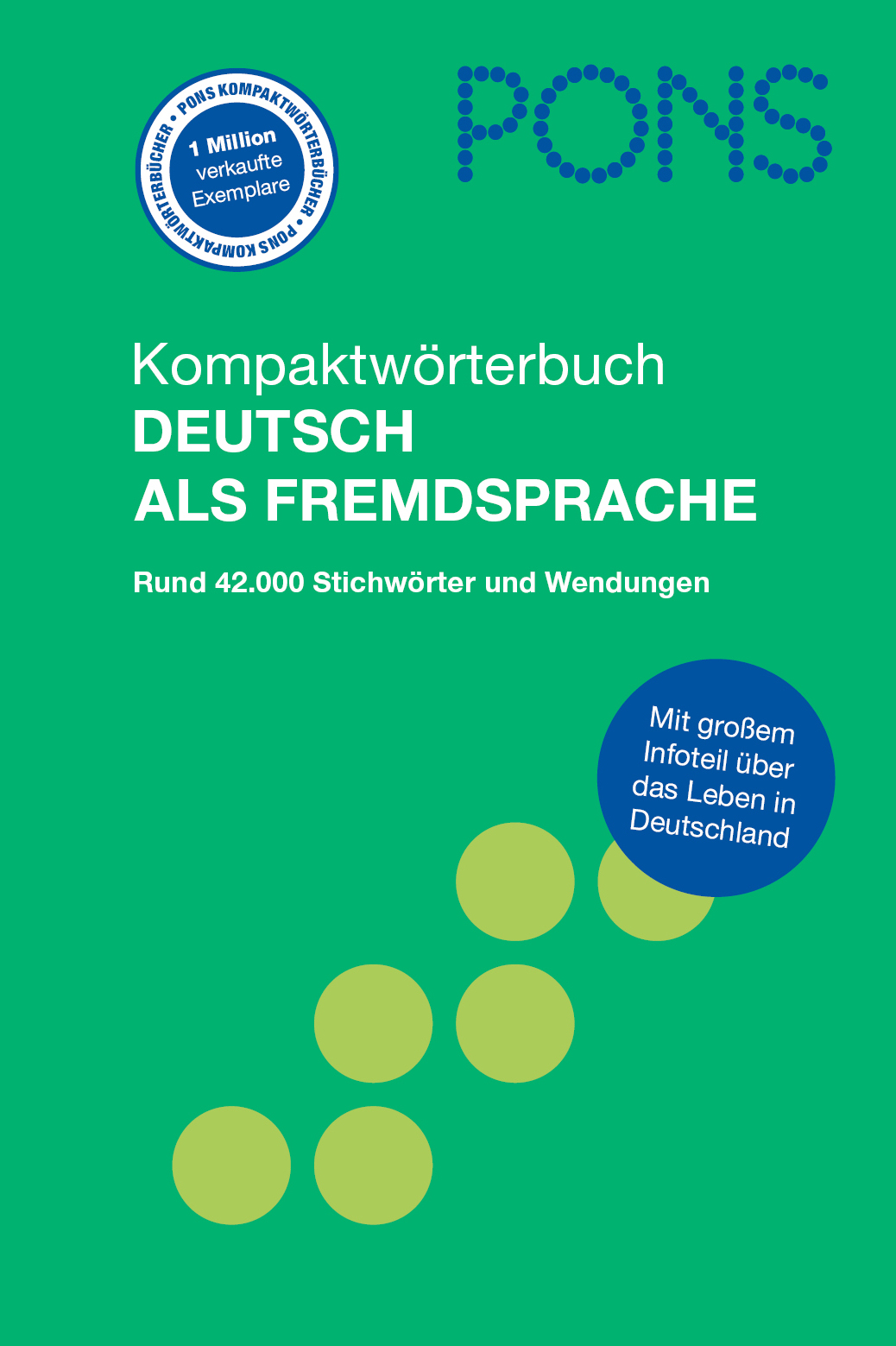 PONS Kompaktwörterbuch Deutsch als Fremdsprache PONS Kompaktwörterbuch Deutsch als Fremdsprache