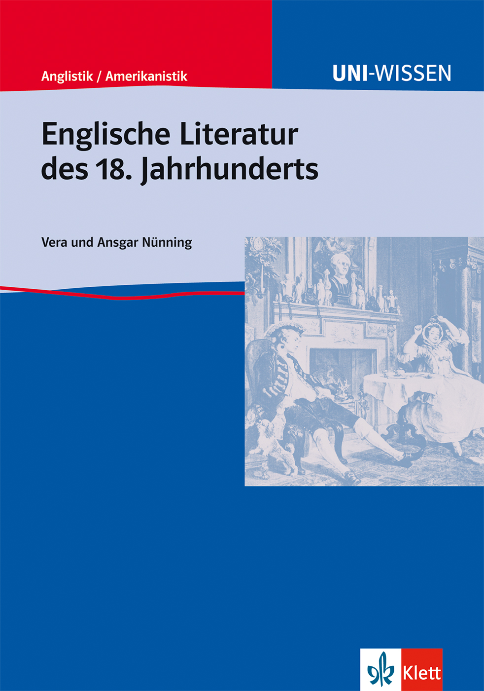 Uni Wissen Englische Literatur des 18. Jahrhunderts