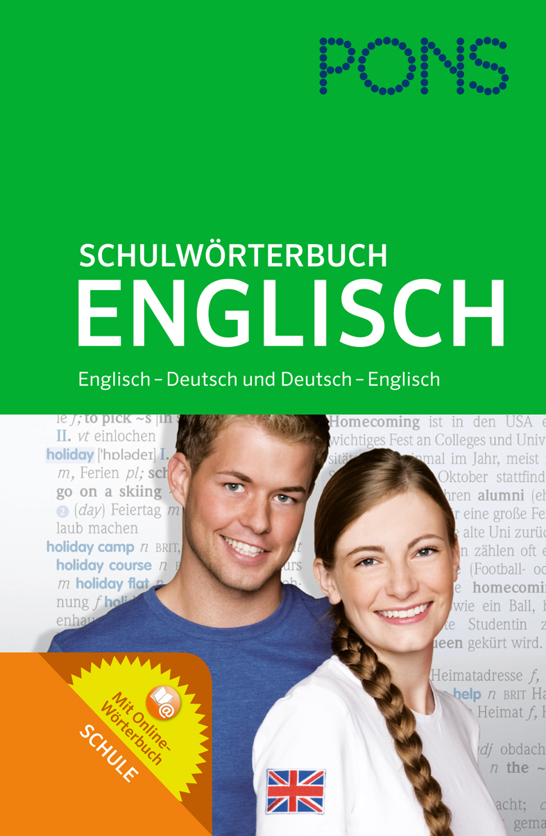 Cover eines PONS-Schulwörterbuchs Deutsch-Englisch mit zwei lächelnden Jugendlichen und Werbetext zu Online-Materialien.