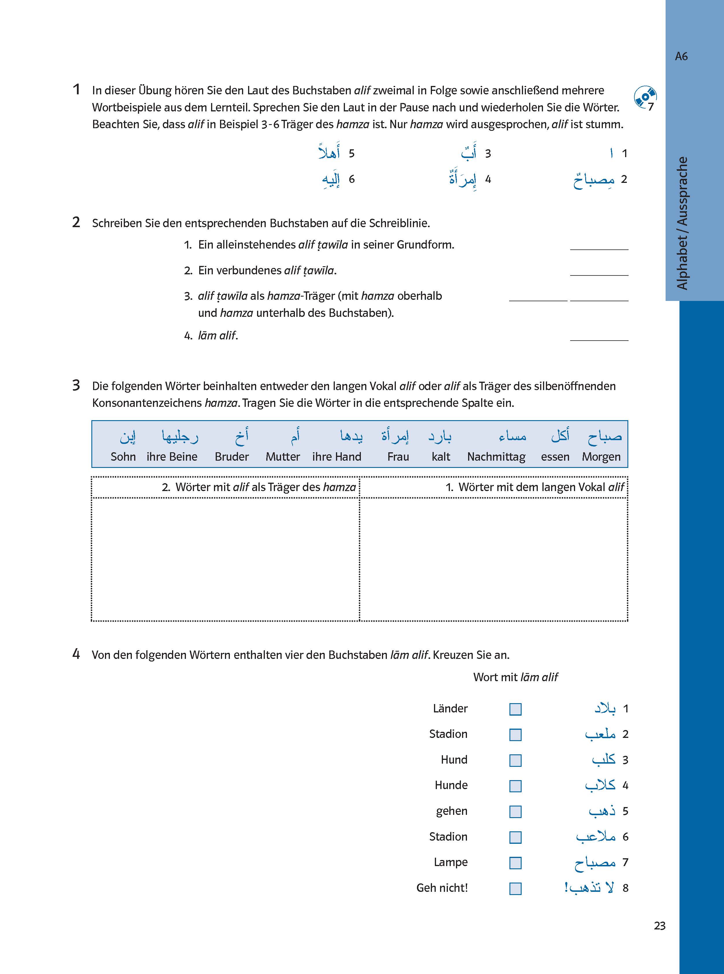 Eine deutsch-arabische Arbeitsbuchseite mit Übungen zum arabischen Buchstaben alif, mit nummerierten Anweisungen, Wortlisten und Tabellen zum Ausfüllen für die Schüler.