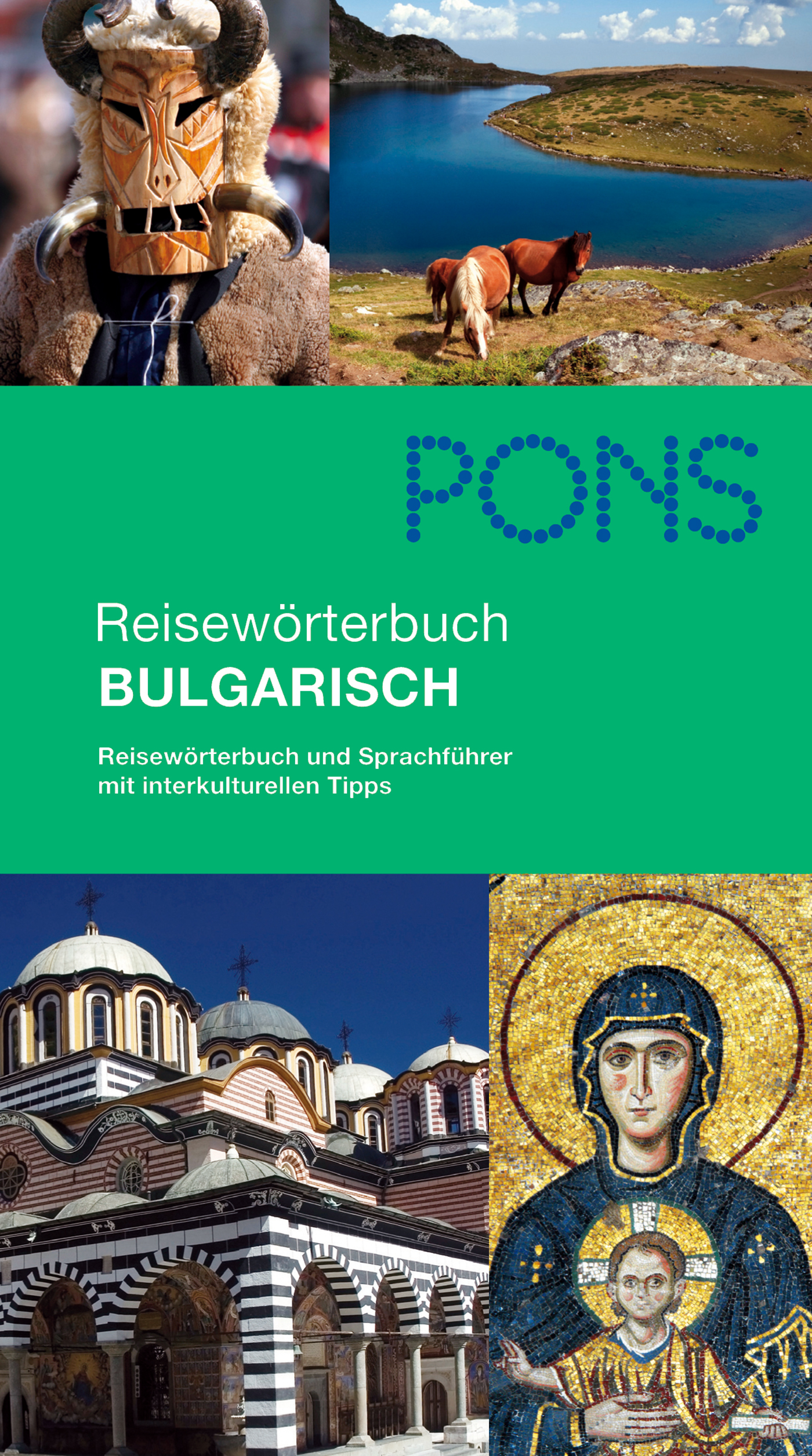 Umschlag eines bulgarischen Sprachführers mit Abbildungen einer traditionellen Maske, eines Bergsees mit Pferden, einer gestreiften Kirche und einer religiösen Ikone.
