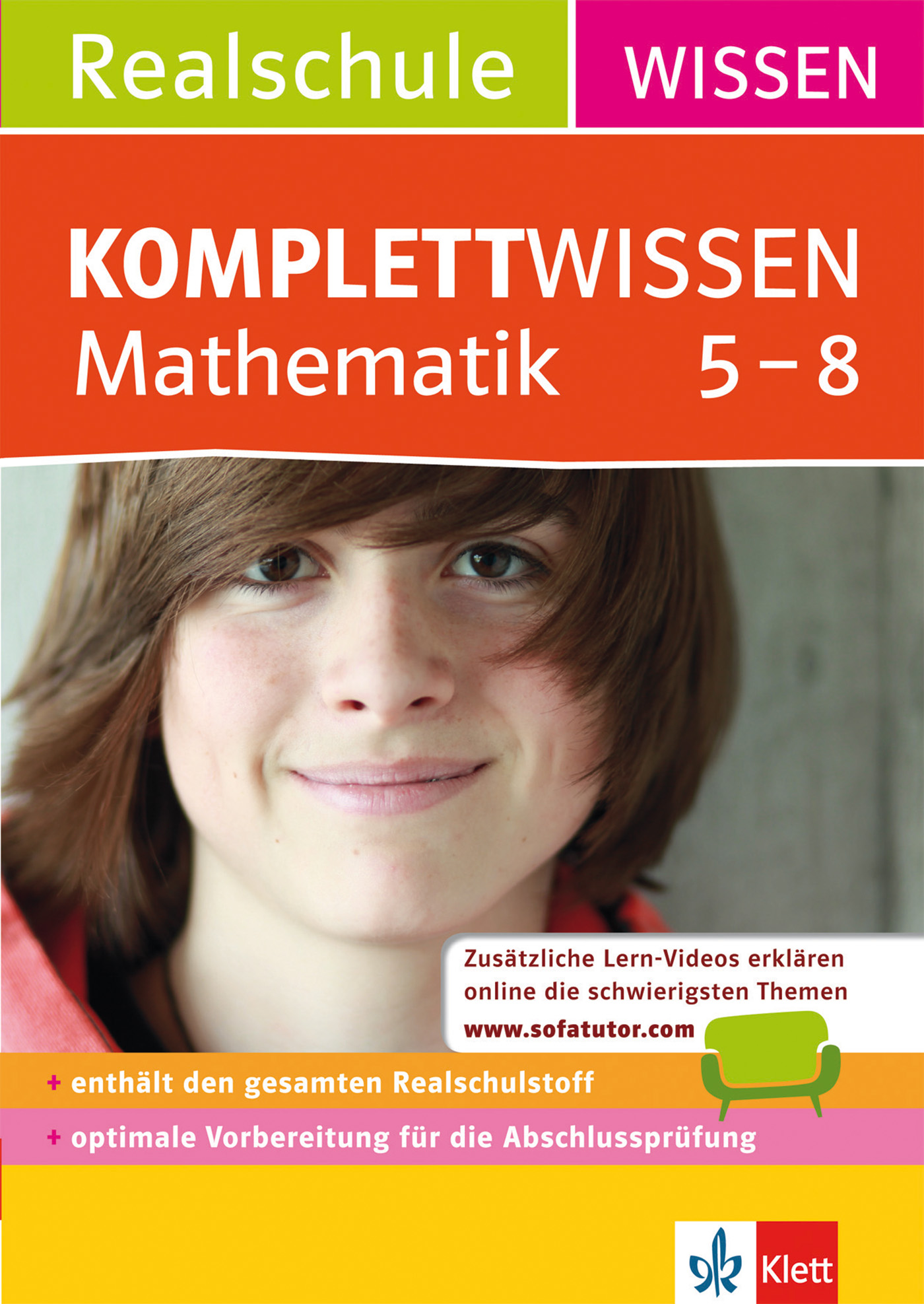Umschlag eines deutschen Mathe-Lernbuchs für die Klassen 5-8 mit einem lächelnden Schüler und Informationen zu den enthaltenen Inhalten und Online-Lernressourcen.