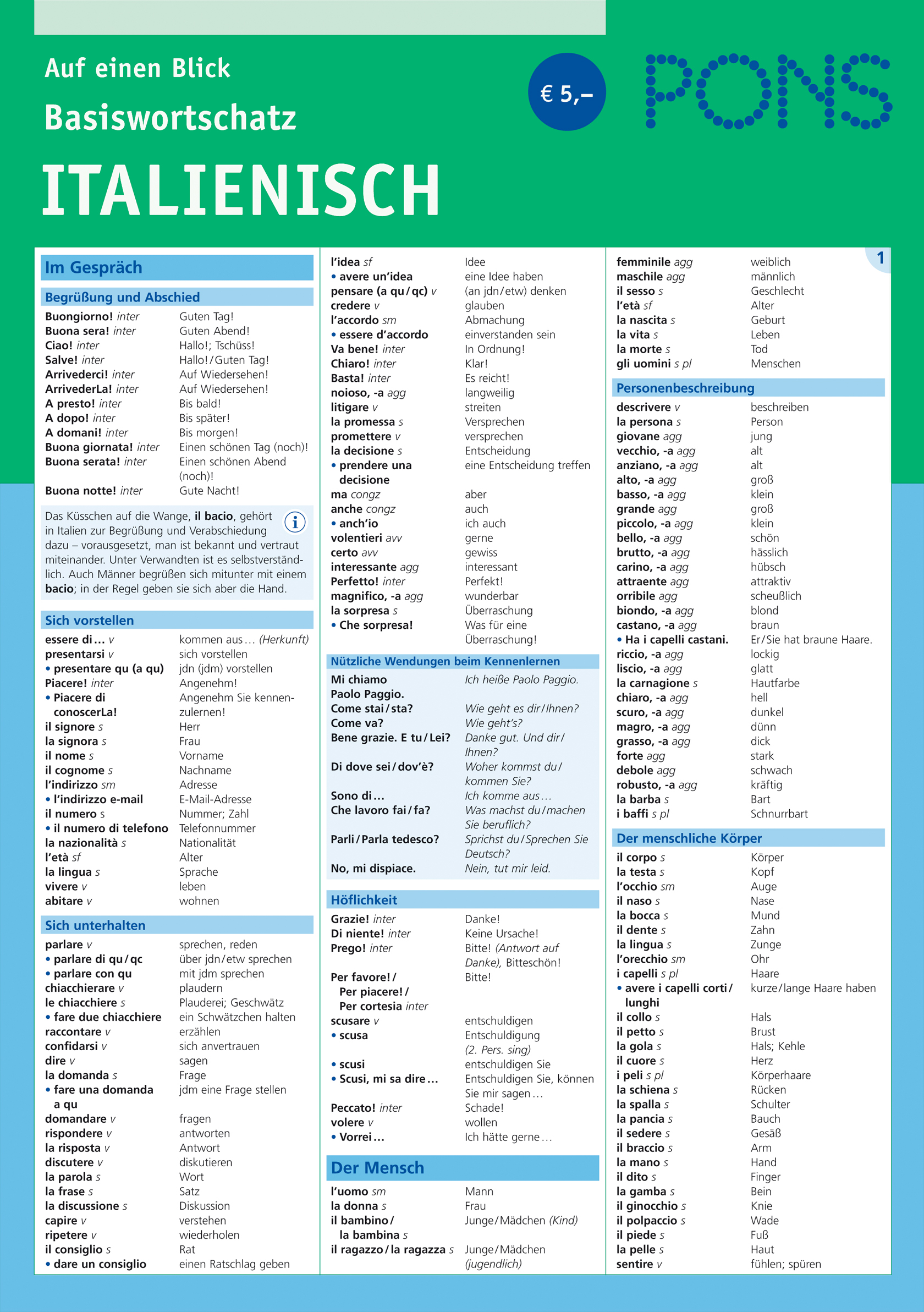 PONS Basiswortschatz Italienisch auf einen Blick Eine deutsch-italienische Vokabeltabelle, die nach Kategorien geordnet ist, darunter Begrüßungen, allgemeine Fragen, Zahlen, Tage und Körperteile, mit deutschen und italienischen Wörtern nebeneinander.