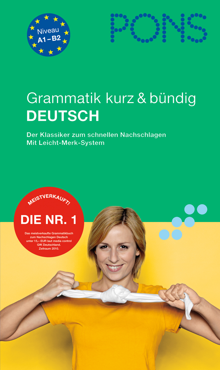 Umschlag eines deutschen Grammatikbuchs mit dem Titel PONS Grammatik kurz & bündig Deutsch, mit einer Frau, die einen weißen Stoff in die Höhe streckt, und einem roten Abzeichen mit der Aufschrift Die Nr. 1 meistverkauft!.