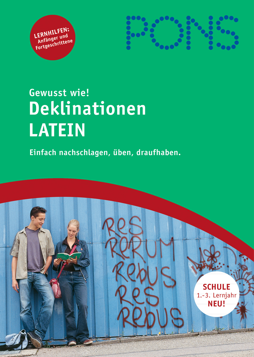 PONS Deklinationen Latein Zwei Schüler stehen vor einer Wand mit lateinischen Deklinationen in roter Graffiti-Schrift. Das Cover wirbt für einen Leitfaden zum Erlernen der lateinischen Deklination von PONS für Schüler.